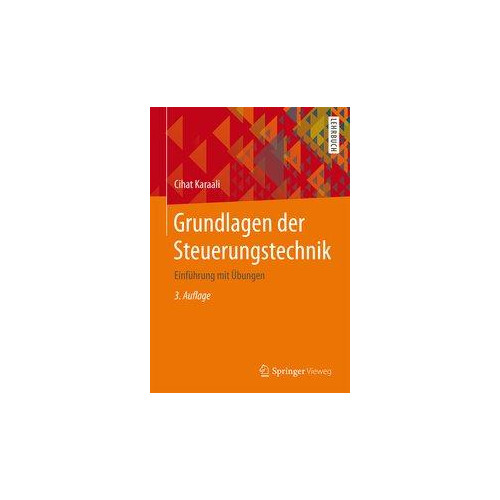 Grundlagen Der Steuerungstechnik Von Cihat Karaali (2018, Taschenbuch ...