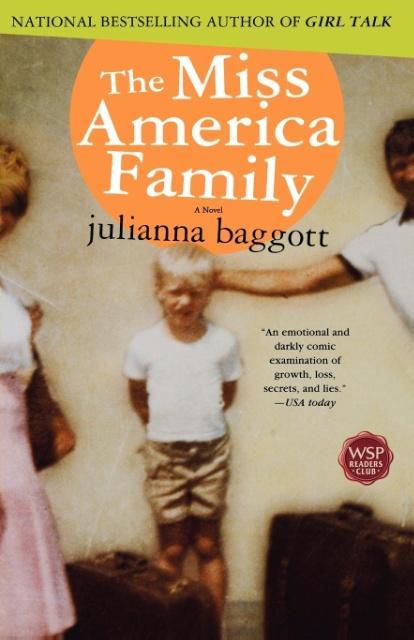 The Miss America Family - Baggott, Julianna