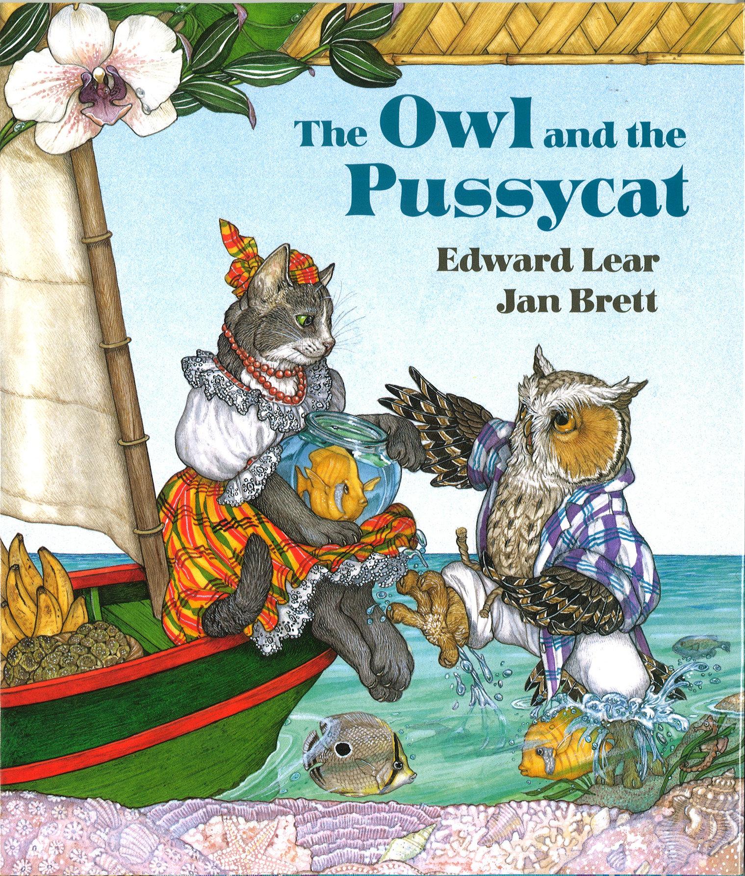 The Owl and the Pussycat - Edward Lear