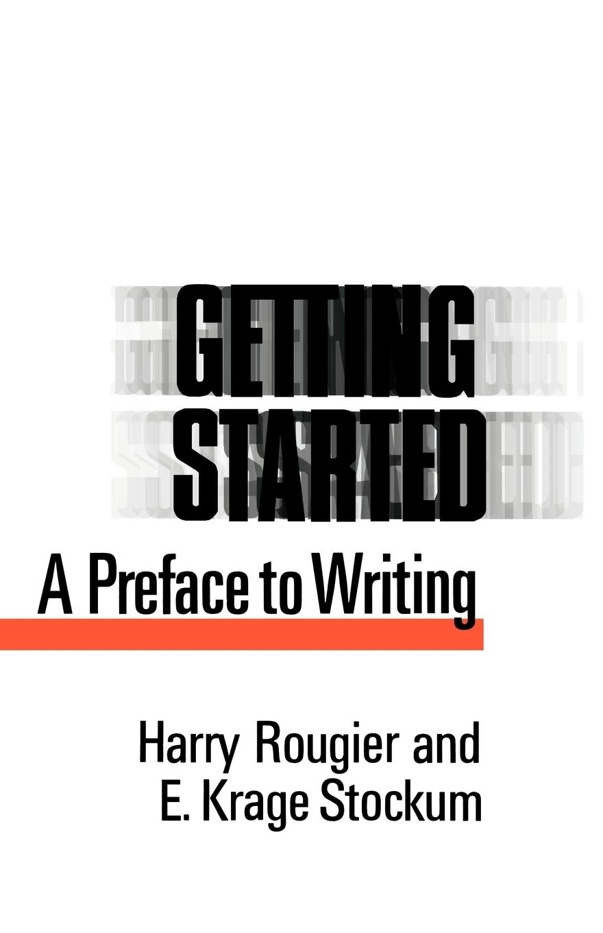 Getting Started - Rougier, Harry Stockum, E. Krage