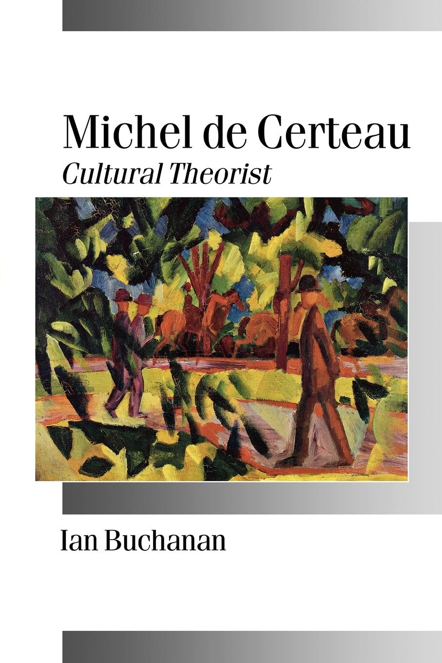 Michel de Certeau - Buchanan, Ian