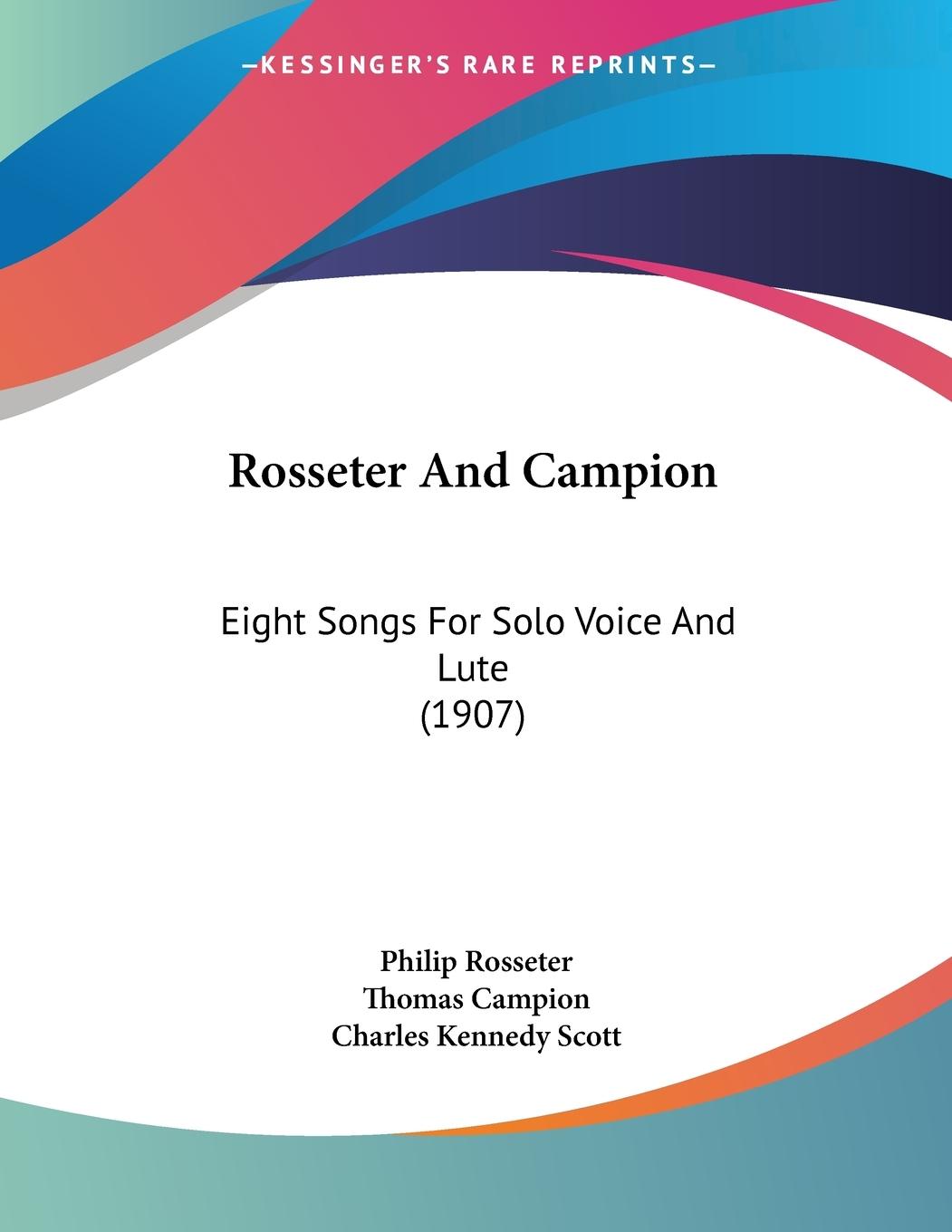 Rosseter And Campion - Rosseter, Philip Campion, Thomas