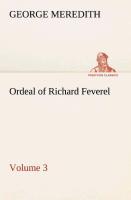 Ordeal of Richard Feverel - Volume 3 - Meredith, George