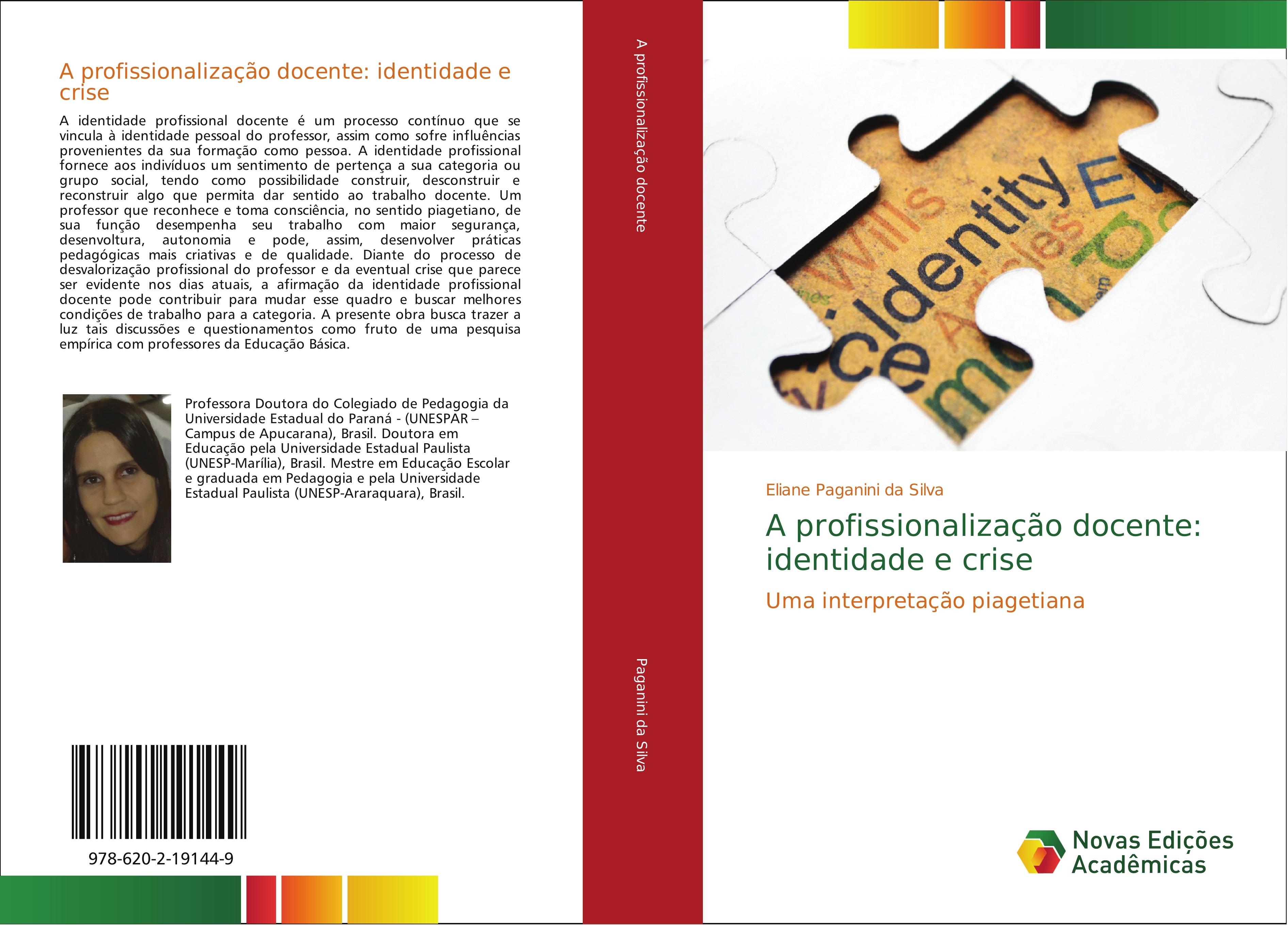 A profissionalização docente: identidade e crise - Eliane Paganini da Silva