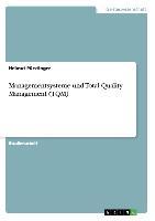 Managementsysteme und Total Quality Management (TQM) - Puerstinger, Helmut