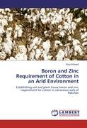 Boron and Zinc Requirement of Cotton in an Arid Environment - Niaz Ahmed