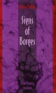 Signs of Borges - Molloy, Sylvia