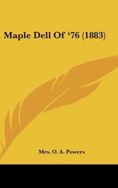 Maple Dell Of  76 (1883) - Powers, O. A.