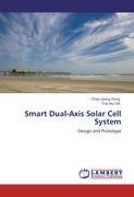 Smart Dual-Axis Solar Cell System - Hong, Chee Leong Hui Oh, Tick