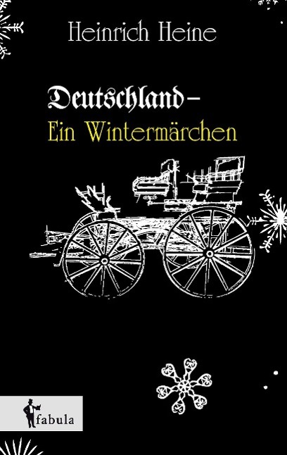 Deutschland-Ein Wintermaerchen - Heine, Heinrich