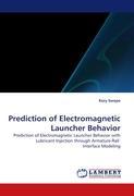 Prediction of Electromagnetic Launcher Behavior - Swope, Kory