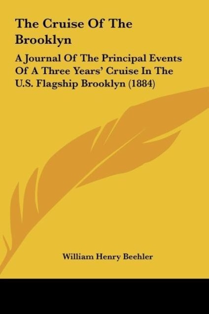 The Cruise Of The Brooklyn - Beehler, William Henry