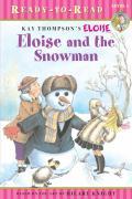 Eloise and the Snowman: Ready-To-Read Level 1 - McClatchy, Lisa