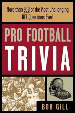 Pro Football Trivia - Gill, Bob