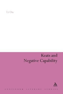 KEATS & NEGATIVE CAPABILITY - Ou, Li Li Ou