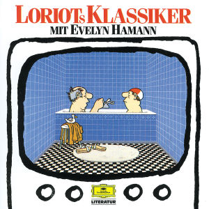 Loriots Klassiker (mit Evelyn Hamann) - Loriot