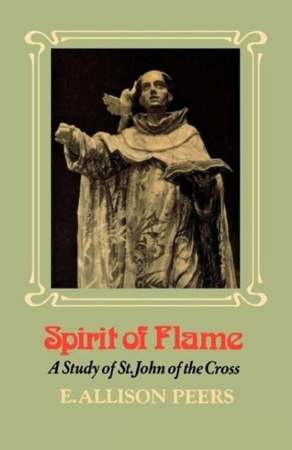 Spirit of Flame - Peers, E. Allison