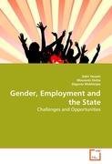 Gender, Employment and the State - Zakir Husain Mousumi Dutta Diganta Mukherjee