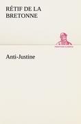 Anti-Justine - La Bretonne, Retif de
