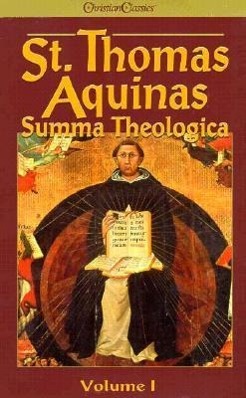 Summa Theologica - Aquinas, Thomas