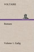 Romans - Volume 1: Zadig - Voltaire