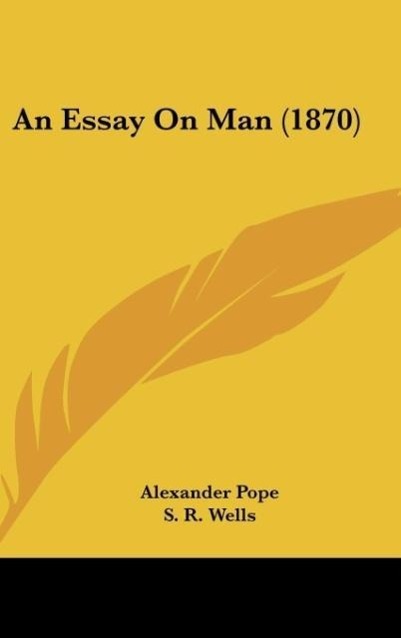 An Essay On Man (1870) - Pope, Alexander