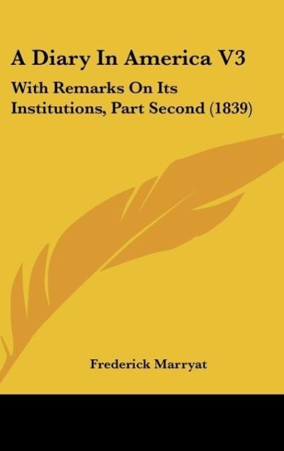 A Diary In America V3 - Marryat, Frederick