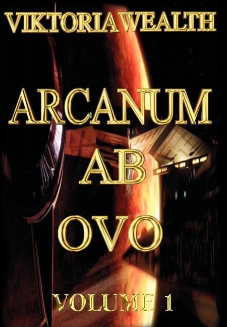Arcanum AB Ovo - Wealth, Viktoria