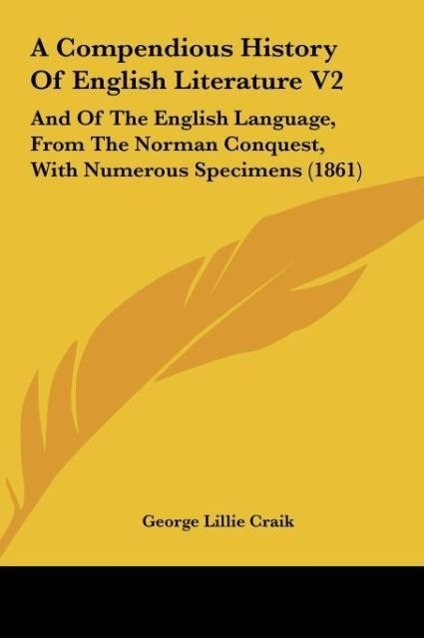 A Compendious History Of English Literature V2 - Craik, George Lillie