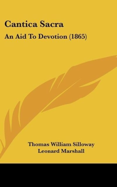 Cantica Sacra - Silloway, Thomas William