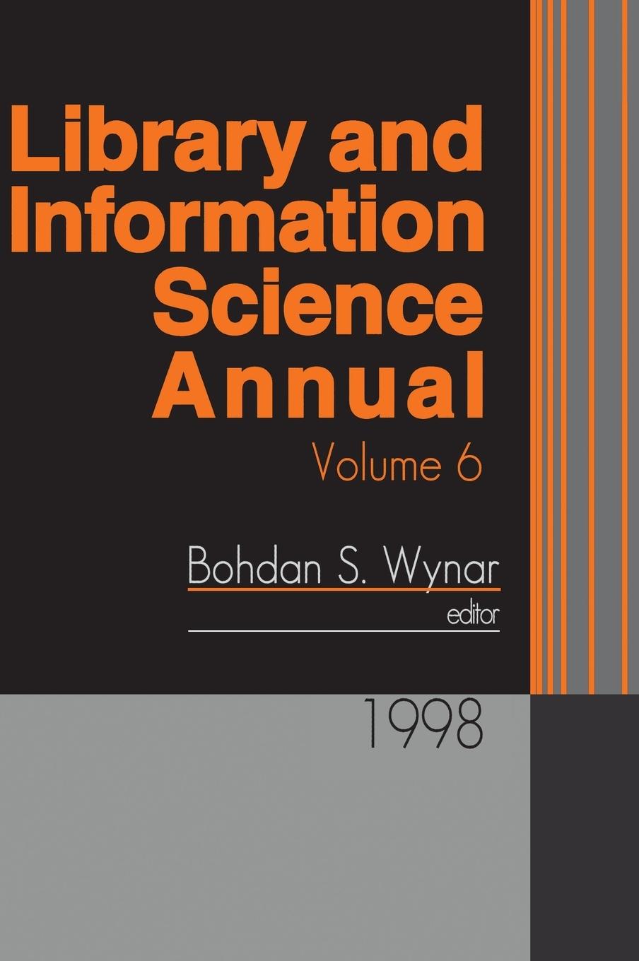 Library and Information Science Annual - Wynar