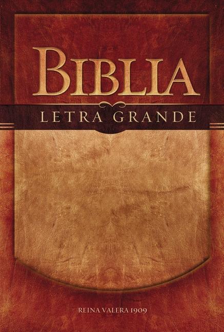 Biblia Letra Grande-RV 1909 - Rvr 1909- Reina Valera 1909