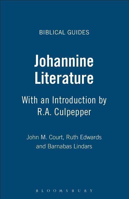 Johannine Literature - Prof R. Alan Culpepper John M. Court Ruth Edwards Barnabas Lindars