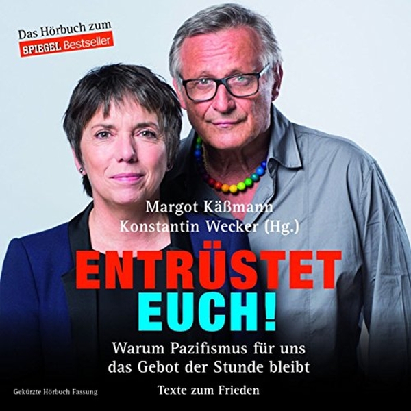 Entruestet Euch!, 1 Audio-CD - Wecker, Konstantin Kaessmann, Margot