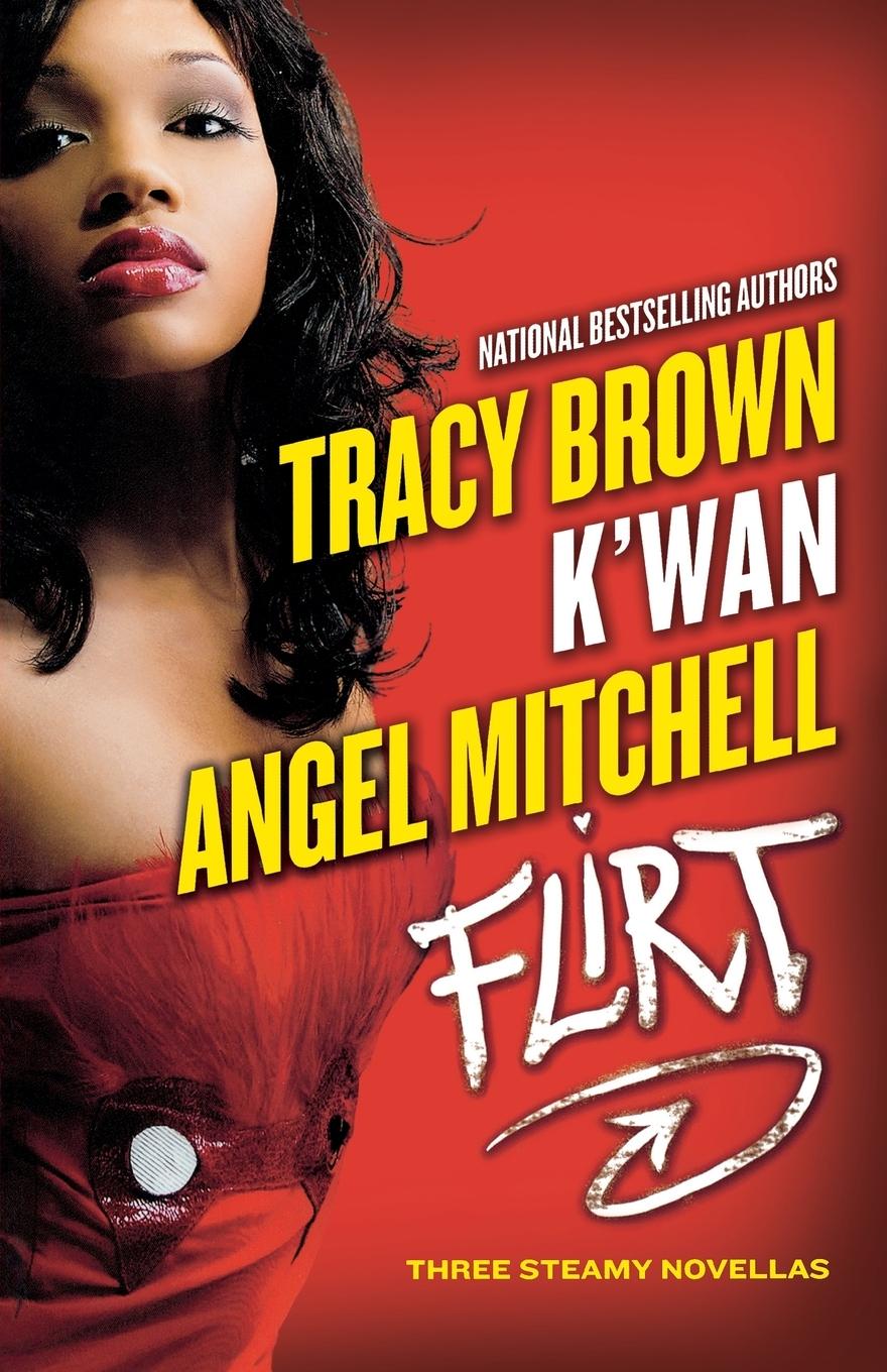 Flirt - Brown, Tracy K Wan Mitchell, Angel