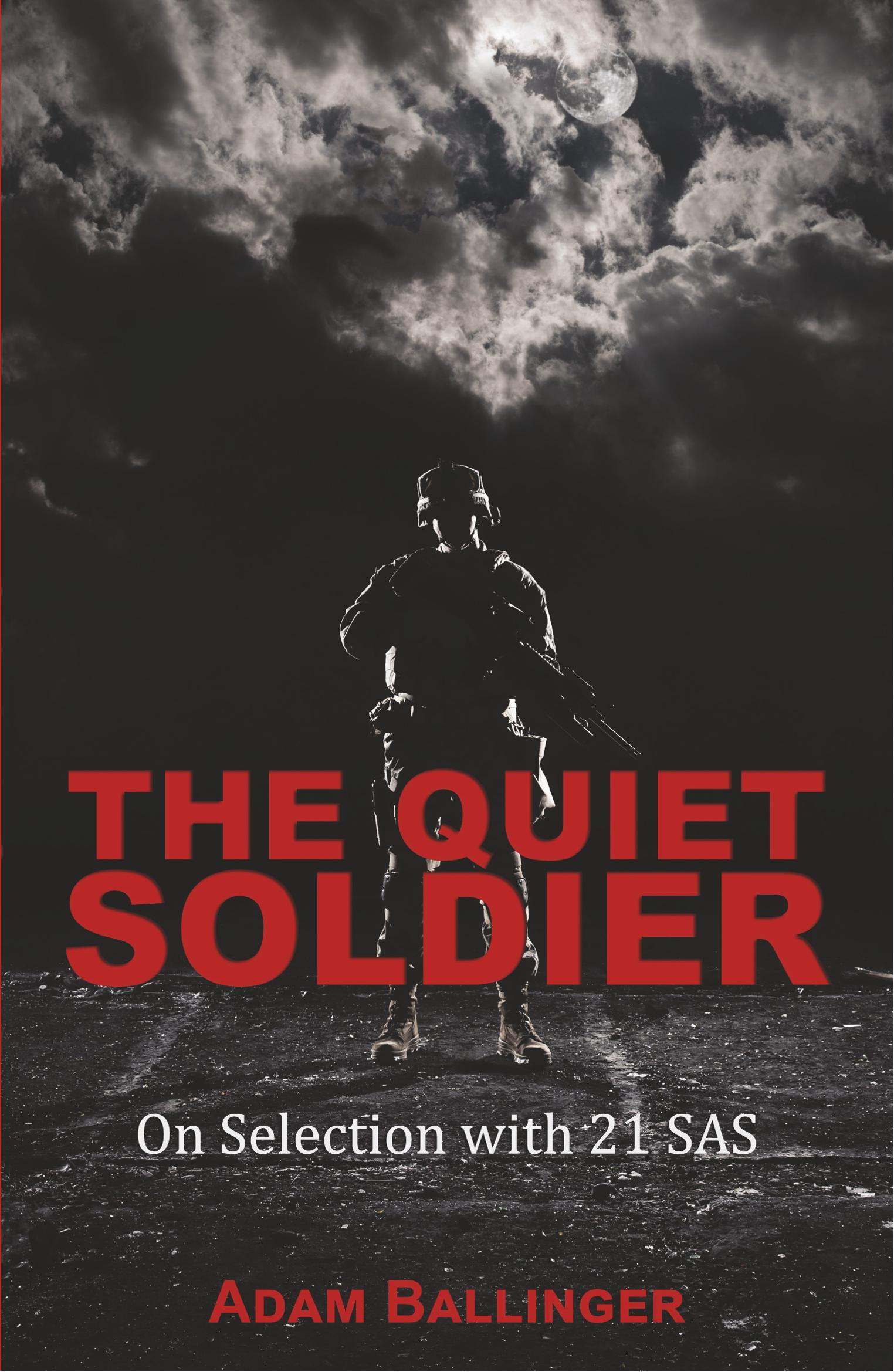 Quiet Soldier - Ballinger, Adam