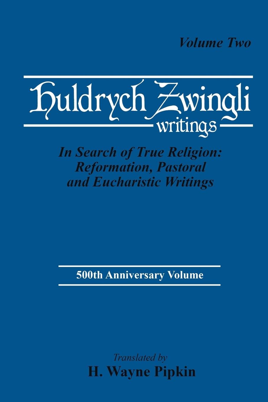 In Search of True Religion - Zwingli, Ulrich