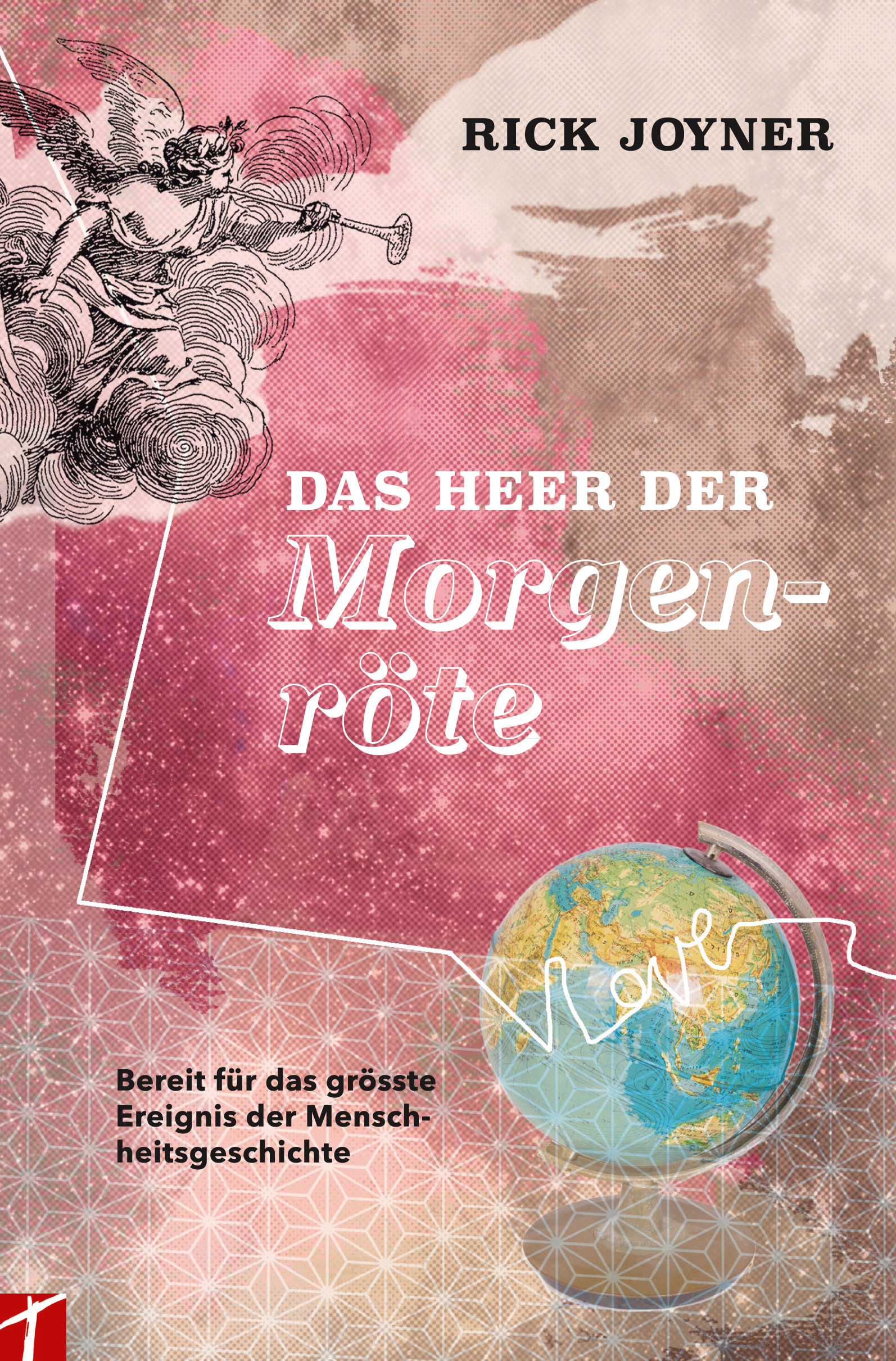 Das Heer der Morgenröte (1) Rick Joyner