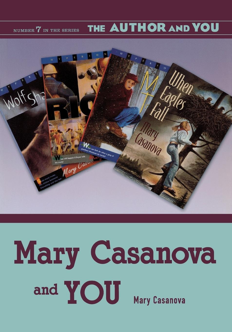 Mary Casanova and YOU - Casanova, Mary
