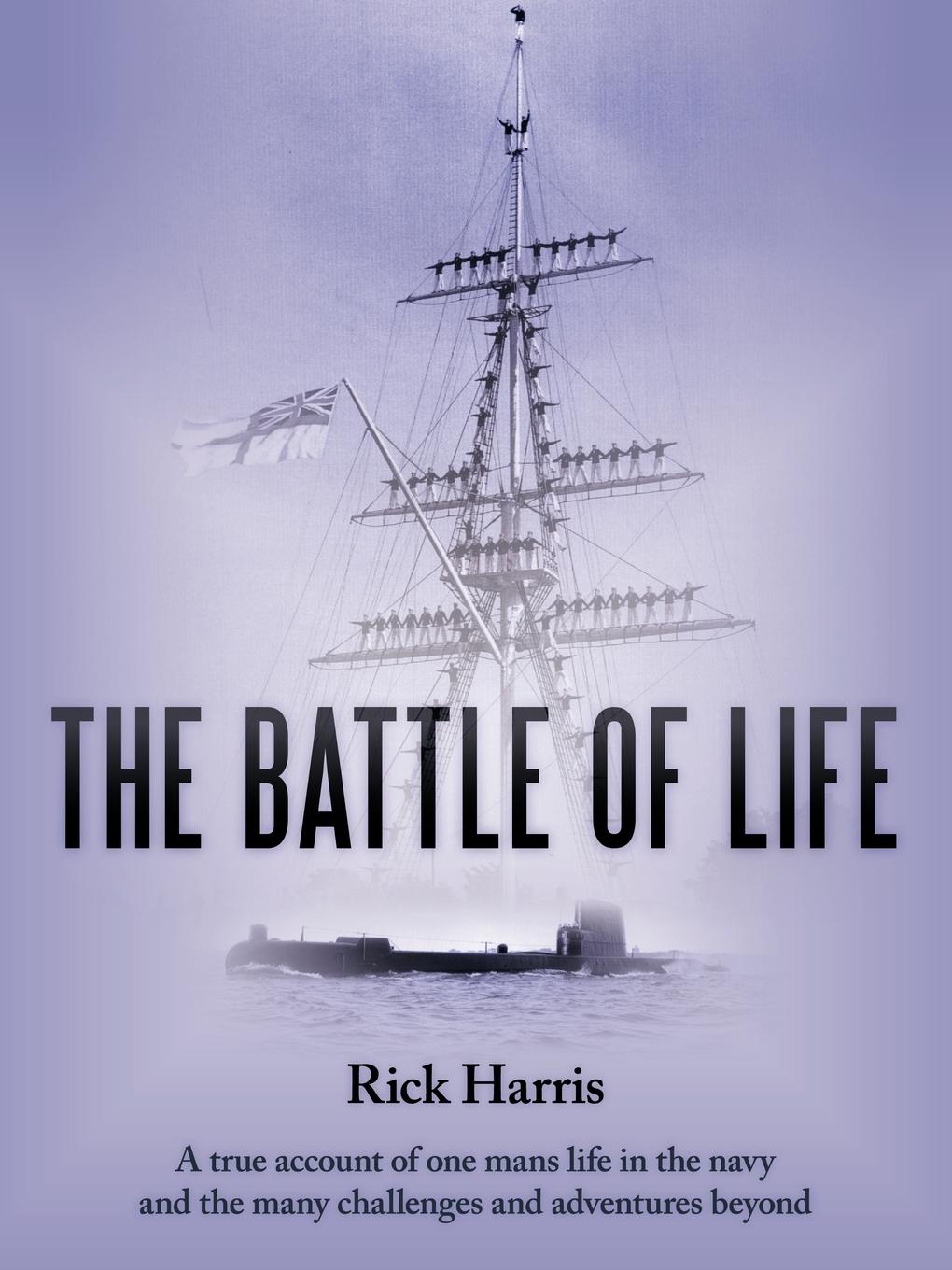 The Battle of Life - Harris, Rick