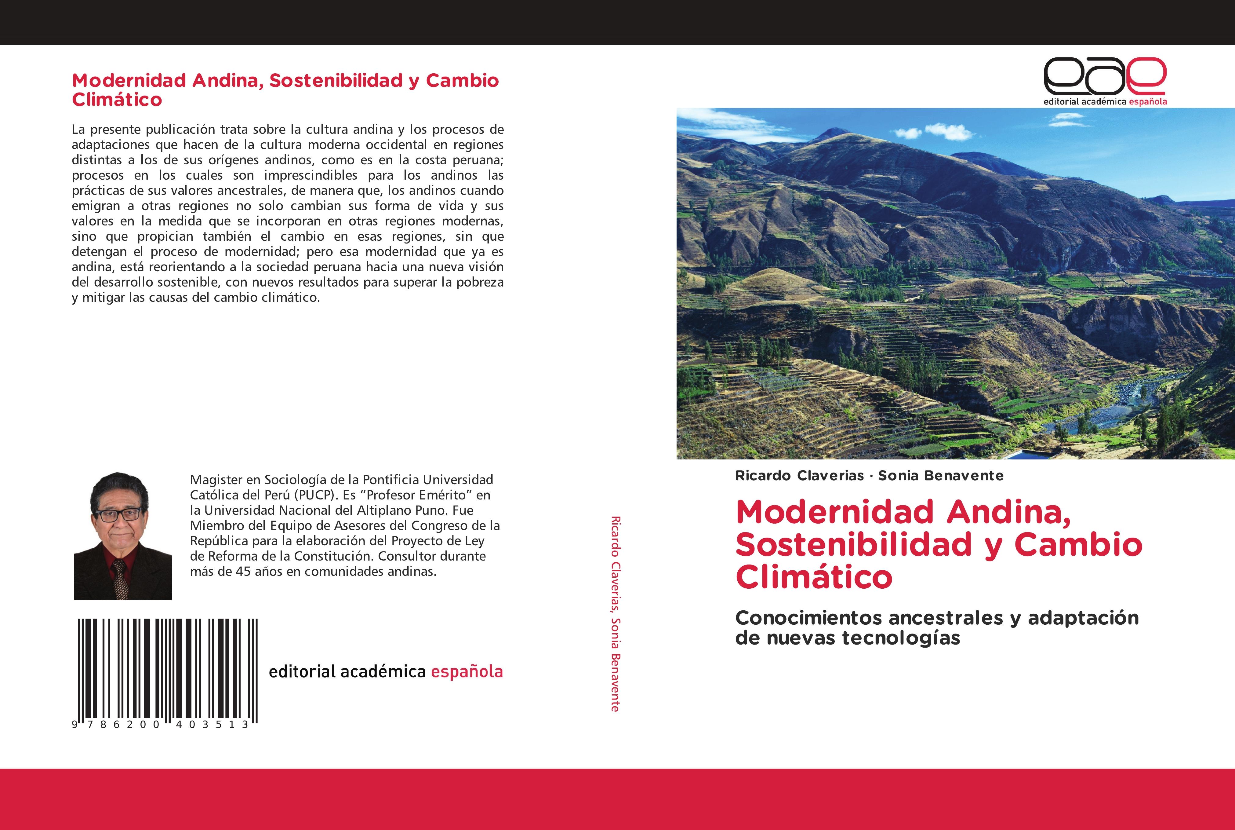 Modernidad Andina, Sostenibilidad y Cambio Climático - Ricardo Claverias Sonia Benavente