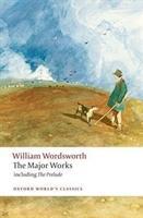 The Major Works - Wordsworth, William