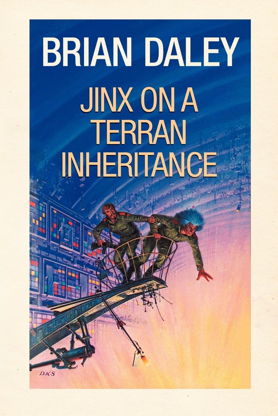 Jinx on a Terran Inheritance - Daley, Brian