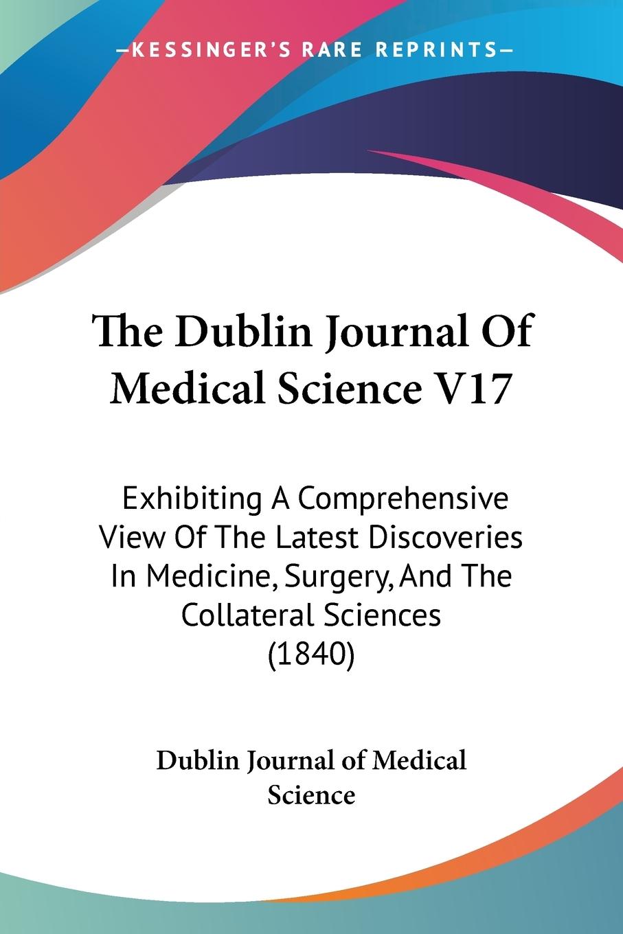 The Dublin Journal Of Medical Science V17 - Dublin Journal of Medical Science