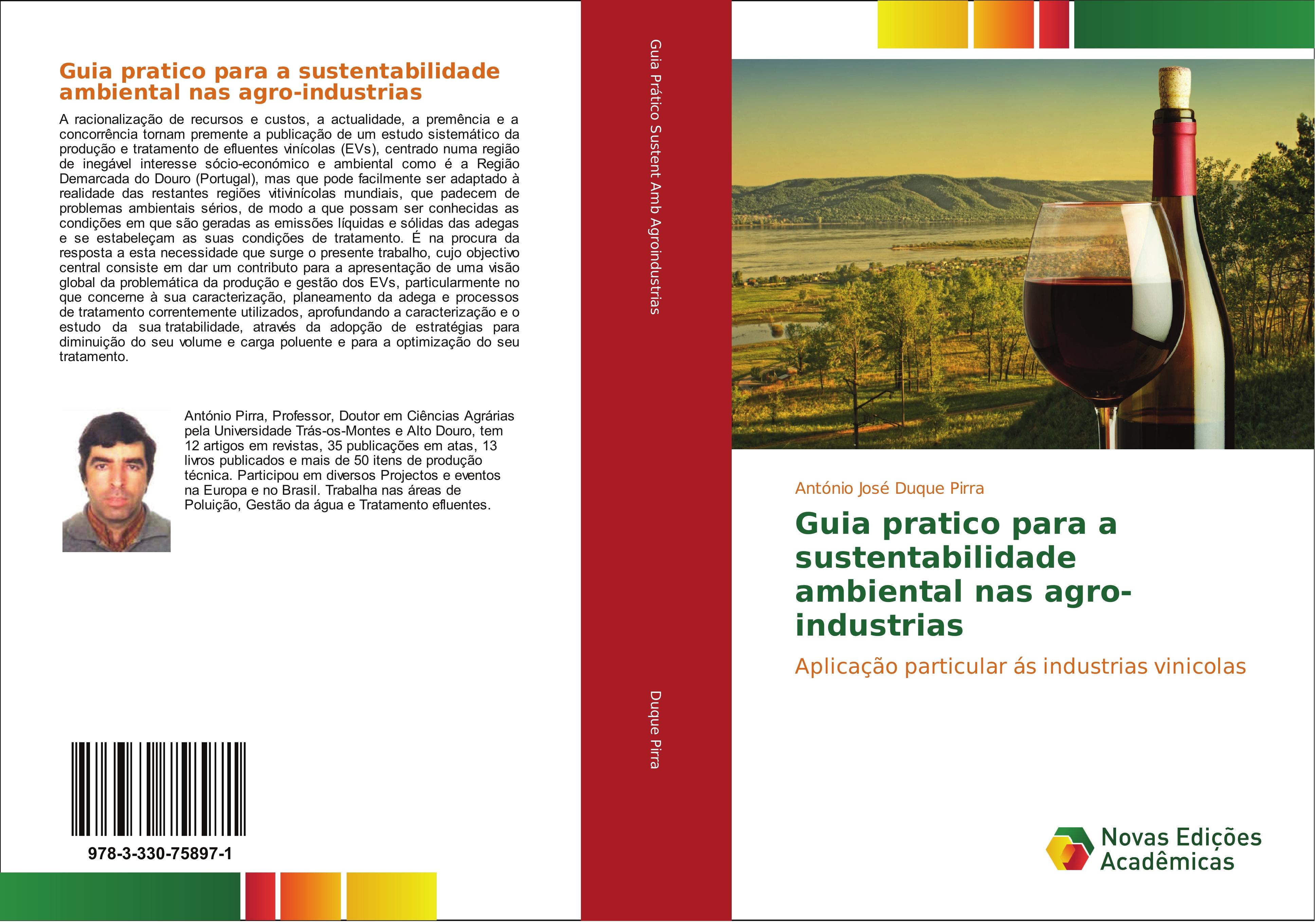 Guia pratico para a sustentabilidade ambiental nas agro-industrias - António José Duque Pirra