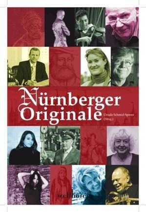 Nuernberger Originale - Schmid-Spreer, Ursula