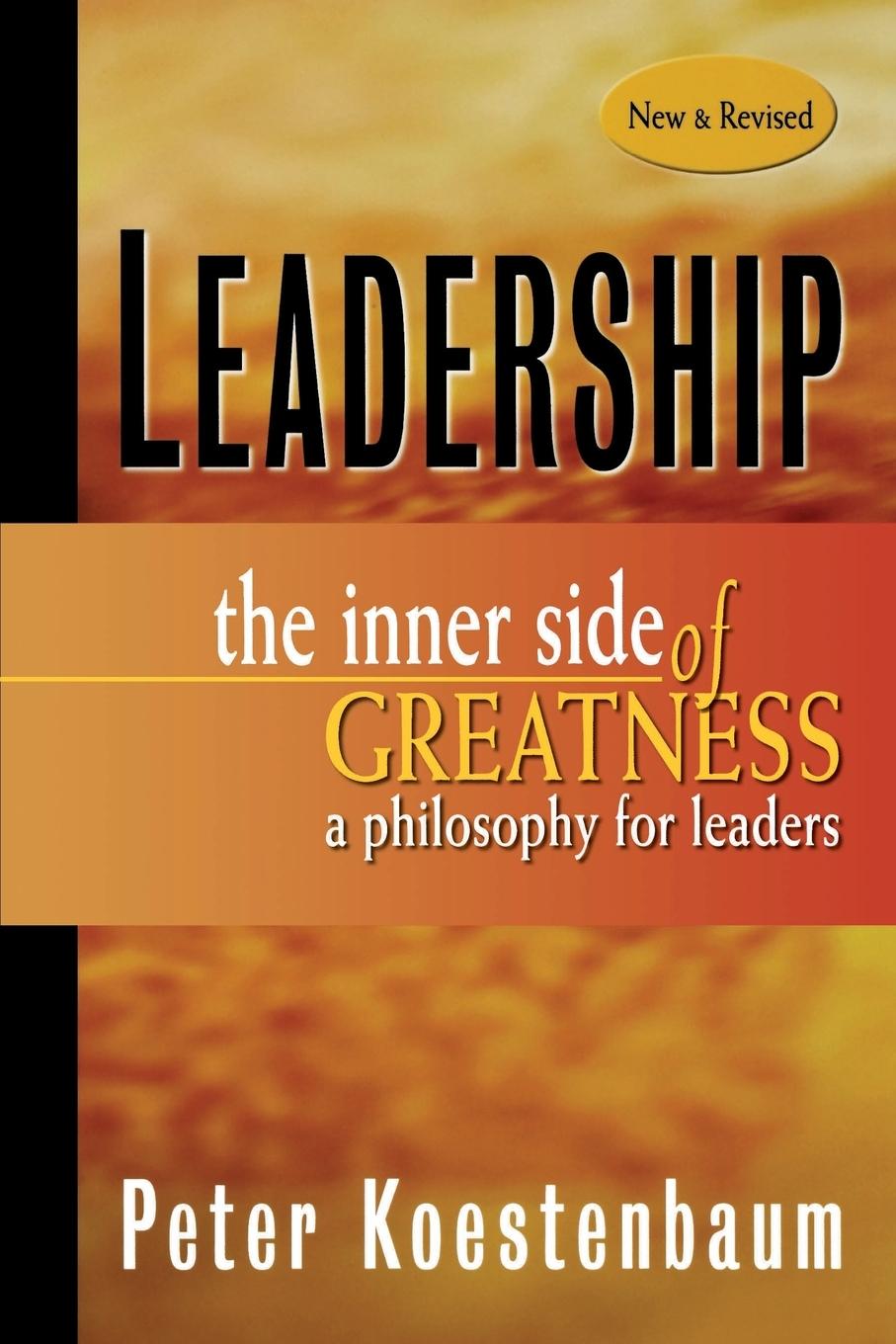 Leadership, New and Revised - Koestenbaum, Peter Koestenbaum