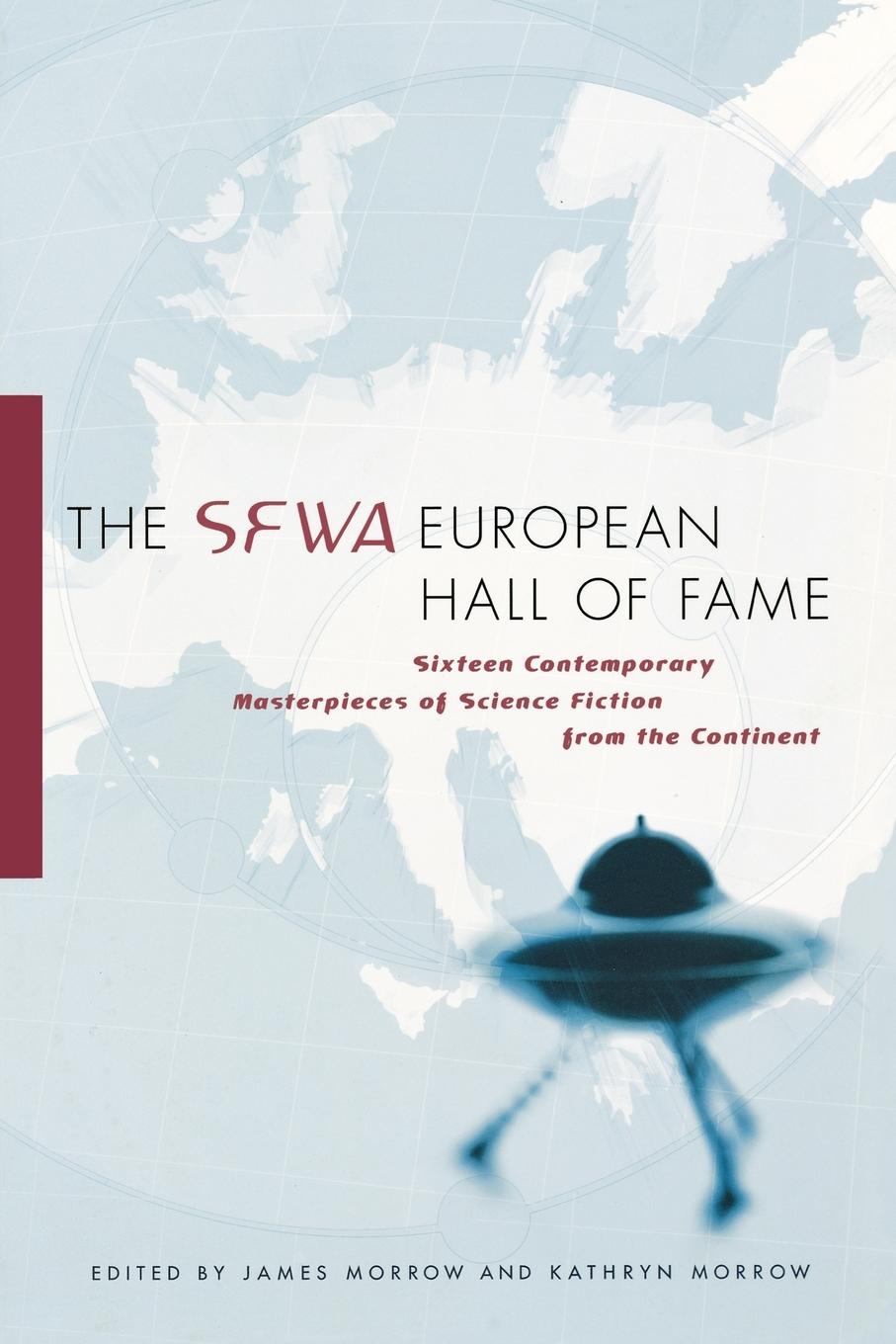 The SFWA European Hall of Fame - Morrow, James Morrow, Kathryn