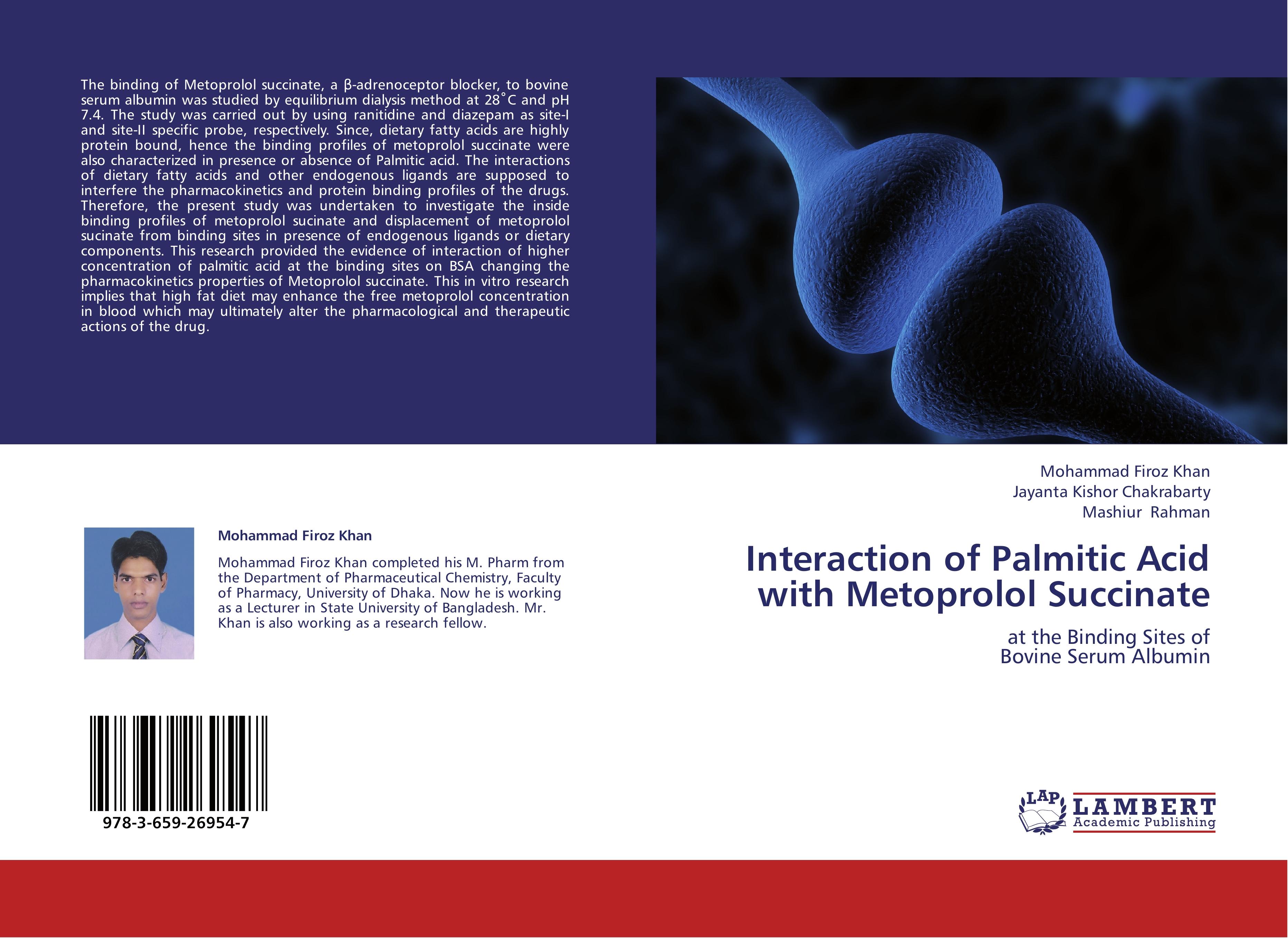 Interaction of Palmitic Acid with Metoprolol Succinate - Mohammad Firoz Khan Jayanta Kishor chakrabarty Mashiur Rahman