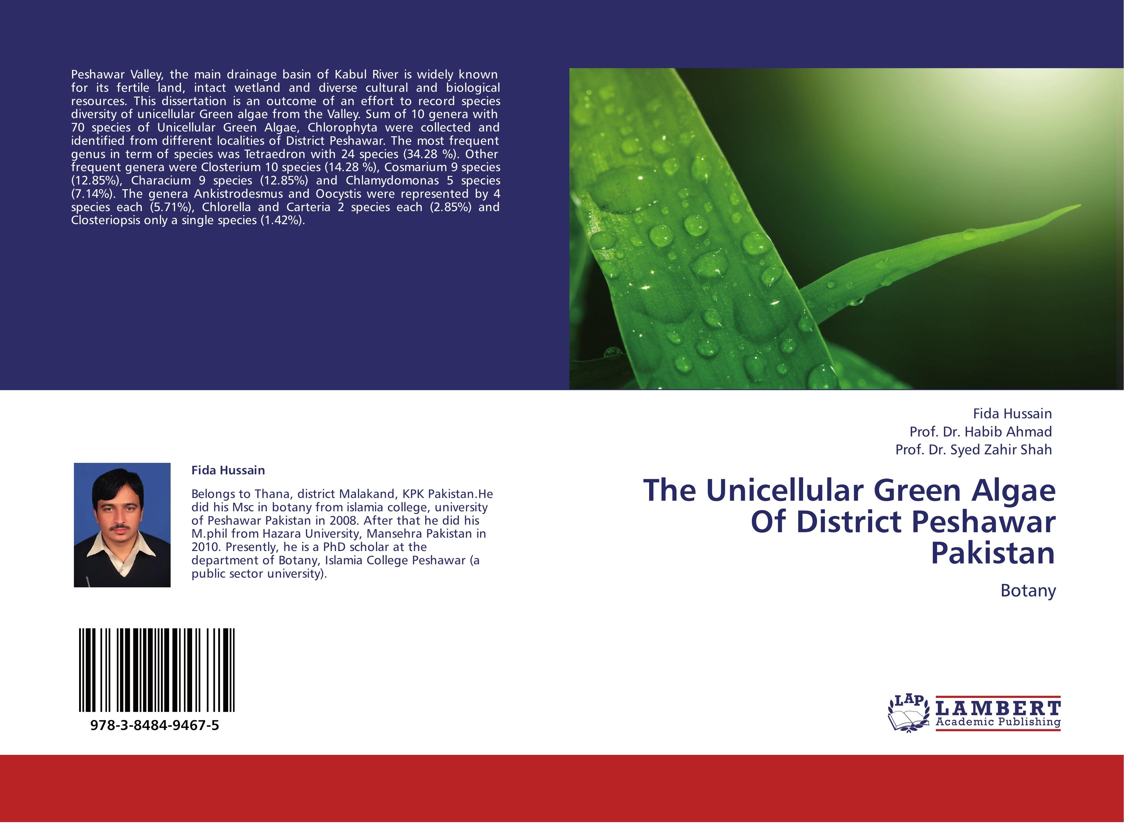 The Unicellular Green Algae Of District Peshawar Pakistan - Fida Hussain Prof. Dr. Habib Ahmad Prof. Dr. Syed Zahir Shah